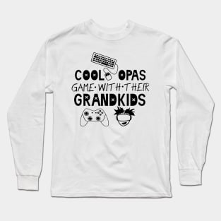 Cool Opas Game with their Grandkids Long Sleeve T-Shirt